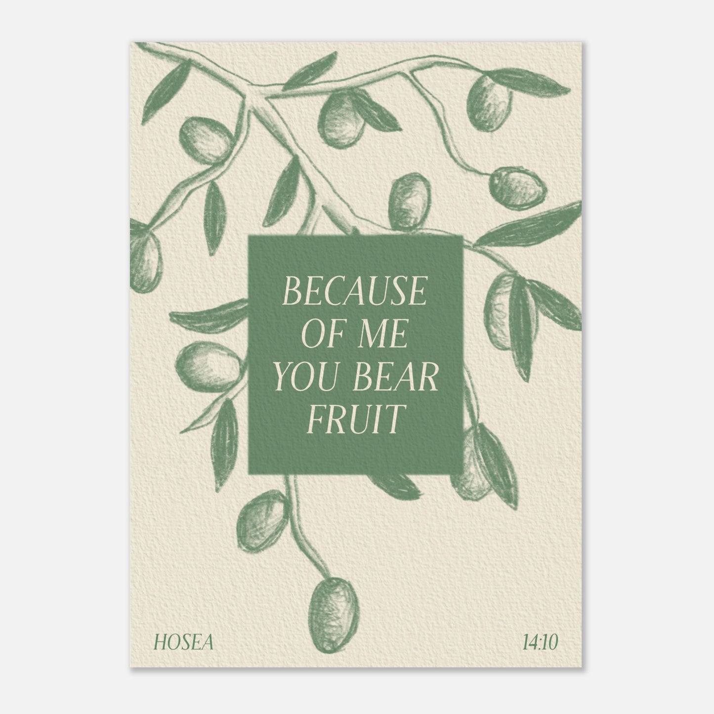 Because of Me Print