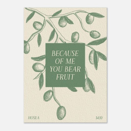 Because of Me Print