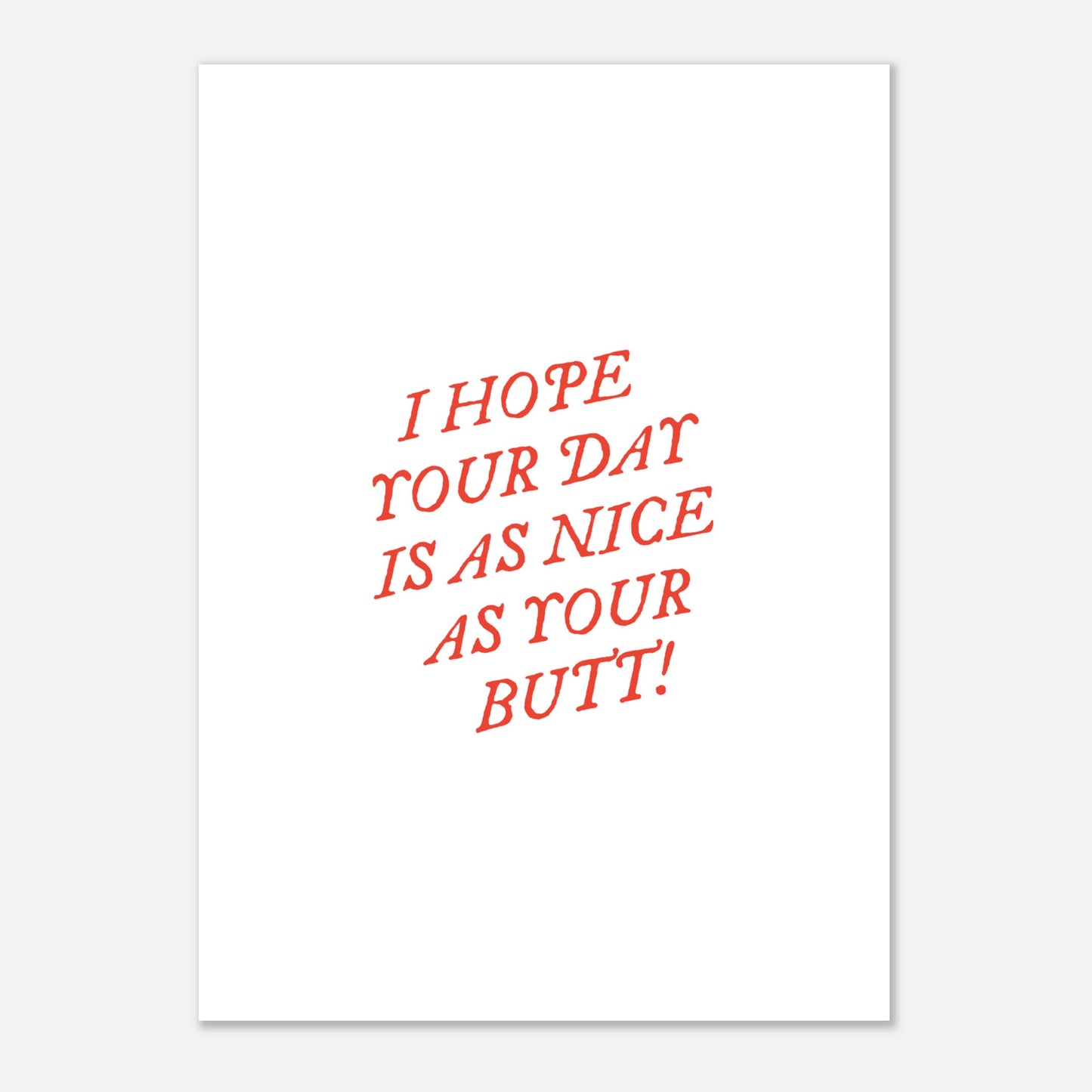 Nice Butt Print